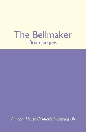 [Redwall 07] • The Bellmaker (Redwall)